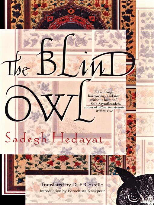 Title details for The Blind Owl by Sadegh Hedayat - Wait list